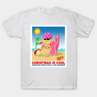 Christmas is cool, Greeting from coolly the Sandman T-Shirt